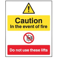 Caution - in the Event of Fire - Do Not Use these Lifts