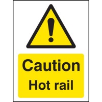 Caution - Hot Rail