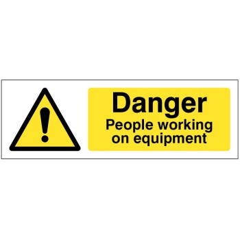 Caution - People Working On Equipment