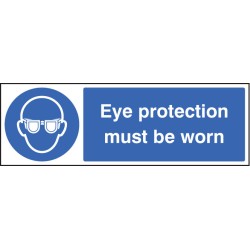 Eye Protection Must be Worn