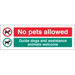 No Pets Allowed - Guide Dogs and Assistance Animals Welcome