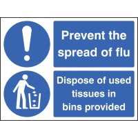 Prevent the Spread of Flu - Dispose of Used Tissues in Bins Provided