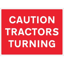 Caution - Tractors Turning