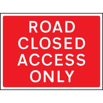 Road Closed Access Only - Class RA1 