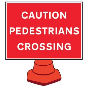 Caution - Pedestrians Crossing - Reflective Cone Sign