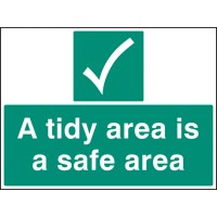 A Tidy Area Is a Safer Area