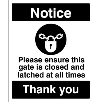 Notice - Please Ensure this Gate is Closed