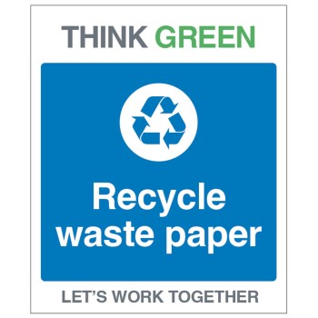 Think Green - Recycle Waste Paper