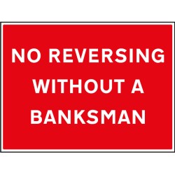 No Reversing without a Banksman