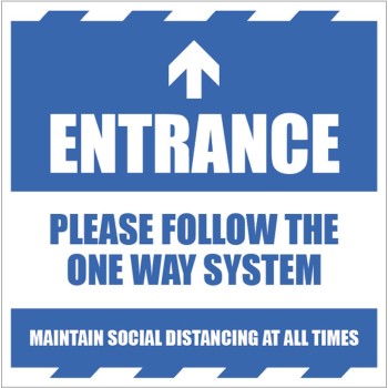 Entrance - Arrow Up - Follow the One Way System